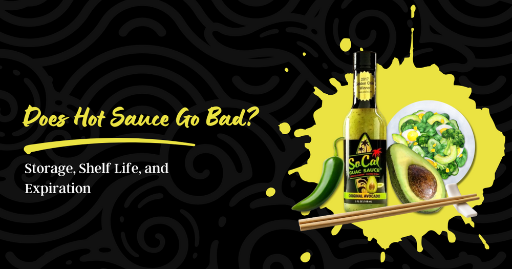 Does Hot Sauce Go Bad? Storage, Shelf Life, and Expiration